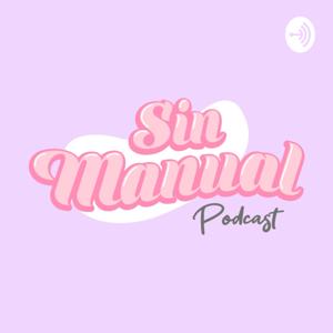 Sin Manual Podcast