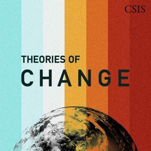 Theories of Change by Center for Strategic and International Studies