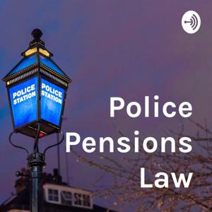 Police Pensions Law