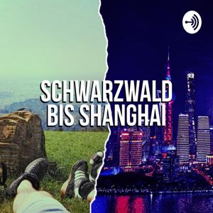 SchwarzwaldBisShanghai