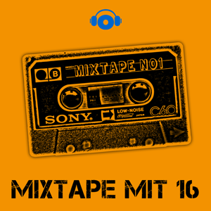 Mixtape mit 16