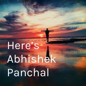 Here's Abhishek Panchal