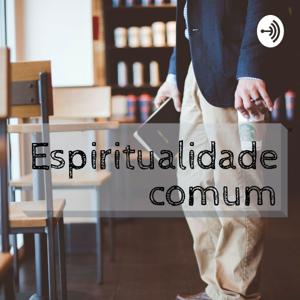 Espiritualidade Comum