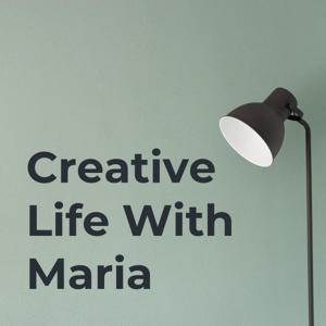 Creative Life With Maria