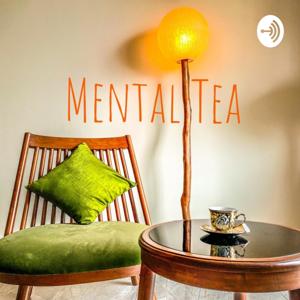 Mental Tea