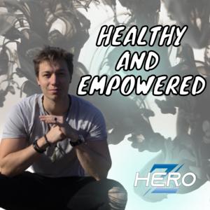 Healthy and Empowered by HEROZ