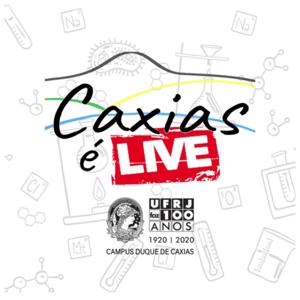 Caxias é Live: Podcast