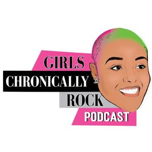 GIRLS CHRONICALLY ROCK PODCAST