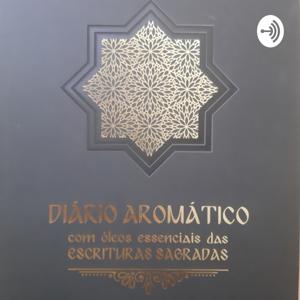 Diário Aromático com Ana Luisa Frazão