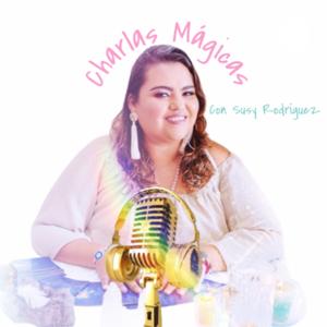 Charlas Mágicas con Susy Rodríguez