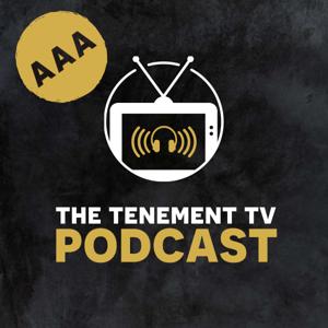 The TENEMENT TV Podcast