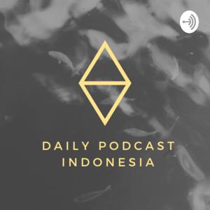 Daily Podcast indonesia