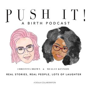 Push It! The Podcast