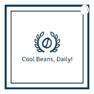 Cool Beans, Daily!