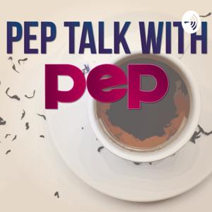 PepTalk With Pep