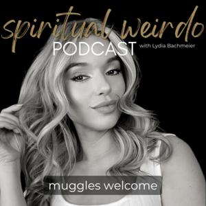 Spiritual Weirdo Podcast with Lydia Bachmeier