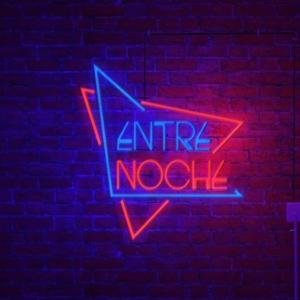 Entre Noche