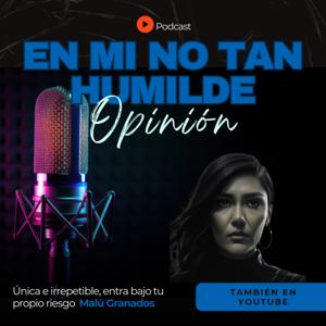 En Mi No Tan Humilde Opinión