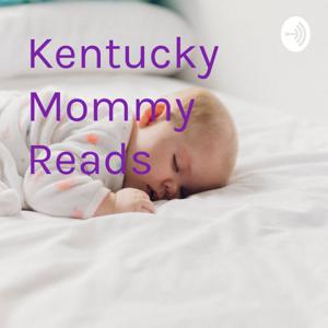 Kentucky Mommy Reads