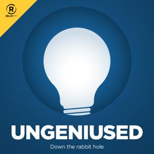 Ungeniused by Relay FM