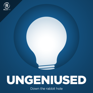 Ungeniused by Relay FM