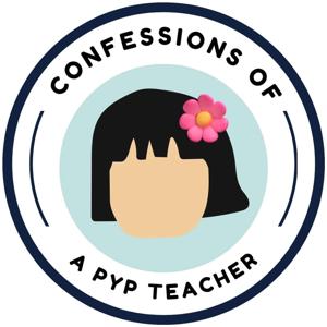 Confessions of a PYP Teacher by Lu Gerlach