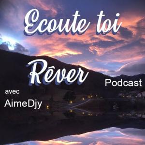 Ecoute Toi Rêver