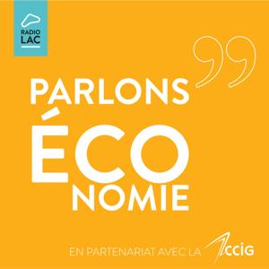 Parlons économie - Radio Lac