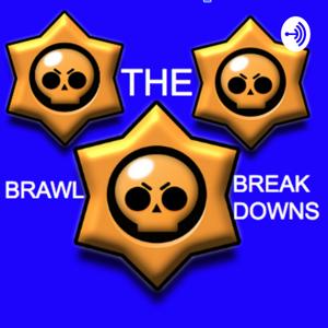 The Brawl Breakdowns