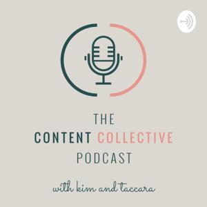 The Content Collective Podcast with Kim and Taccara