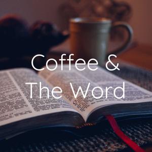 Coffee & The Word