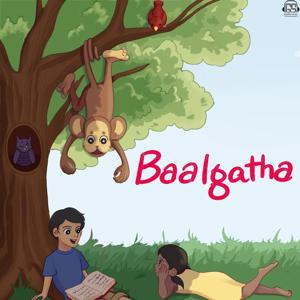 Baalgatha: Bedtime Stories and Fables for Children by gaathastory