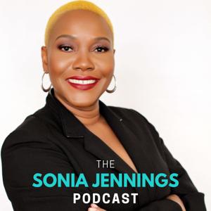 The Sonia Jennings Podcast