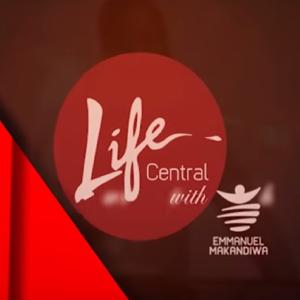 Emmanuel Makandiwa - Life Central by Emmanuel Makandiwa