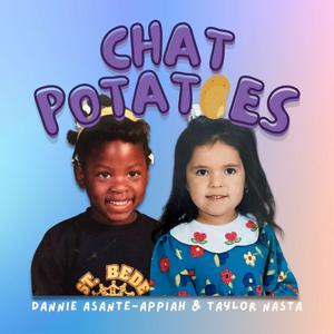 Chat Potatoes