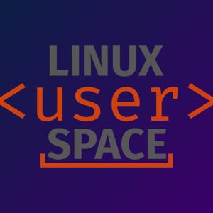 Linux User Space by Linux User Space