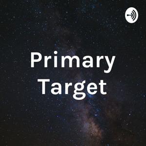 Primary Target