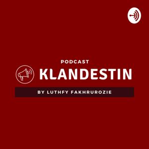 Podcast Klandestin (Buku dan Film)