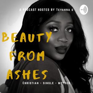 Beauty From Ashes Podcast