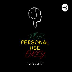 For Personal Use Only Podcast