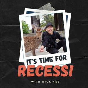 It's Time For Recess