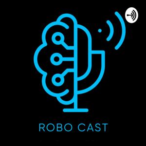 RoboCast