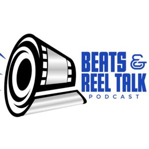 Beats & Reel Talk