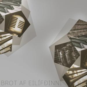 Brot úr eilífðinni