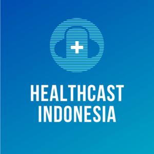 Healthcast Indonesia