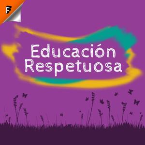 Educación Respetuosa by Educación Respetuosa