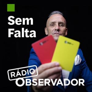 Sem Falta by Observador