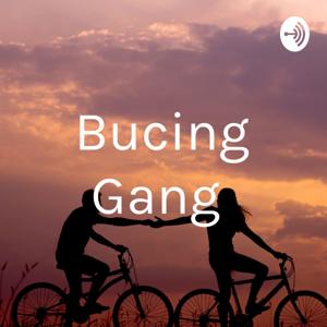 Bucing Gang