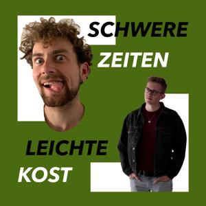 Schwere Zeiten Leichte Kost