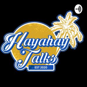 Hayahay Talks